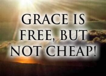 The High Cost of Free Grace