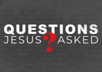 7 Questions Jesus Asked
