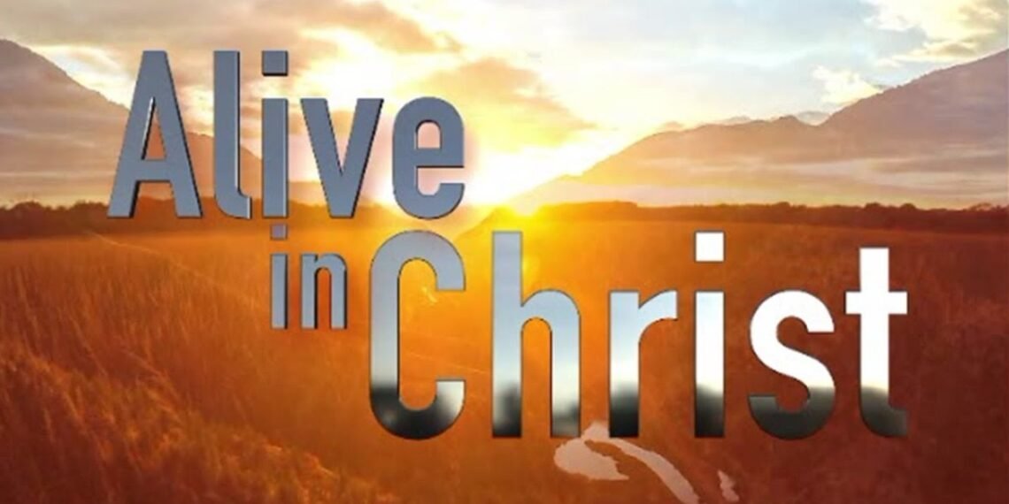 Alive in Christ