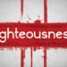 The Source of Righteousness