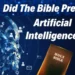A.I. Predicted in the Bible?