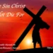 Sermon of the Month: The One Sin Christ Did Not Die For