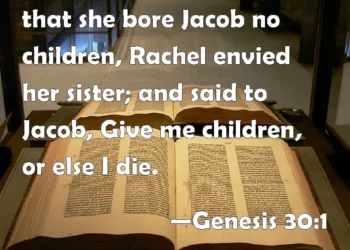 Rachel Envied Her Sister