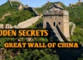 Hidden Secrets of the Great Wall Of China